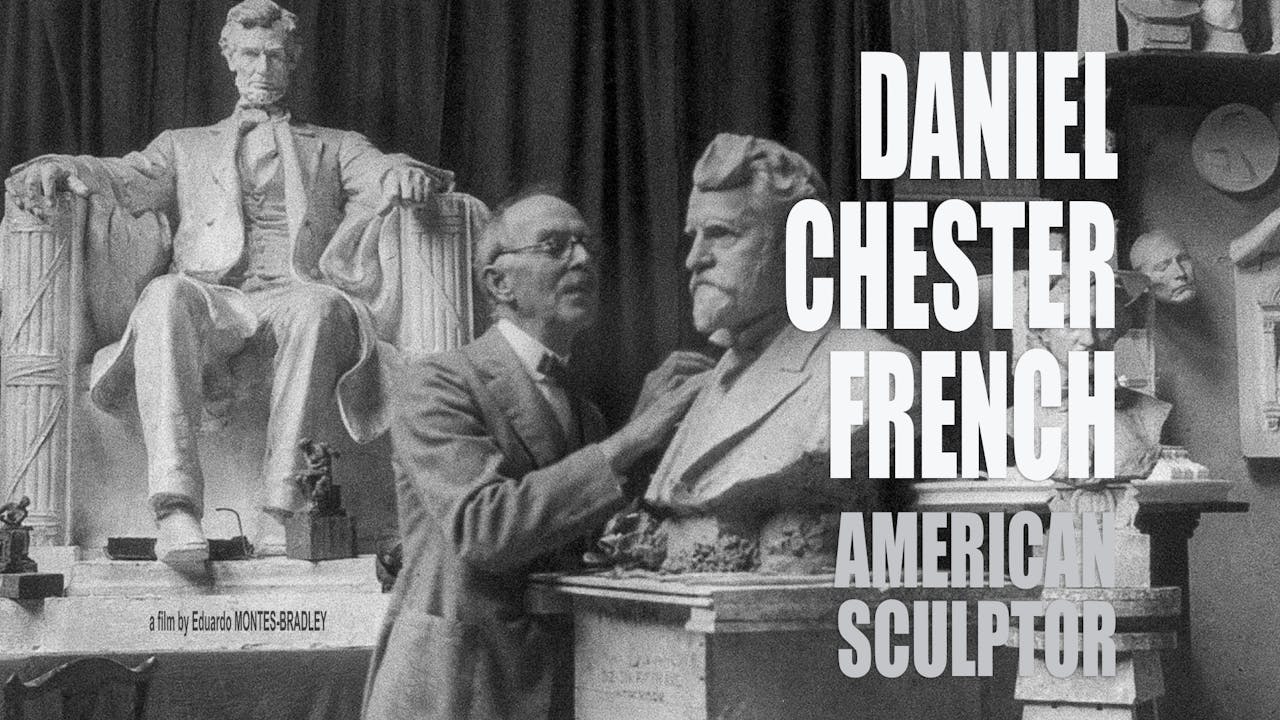 Daniel Chester French: American Sculptor