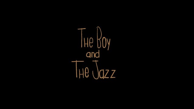 The Boy and the Jazz
