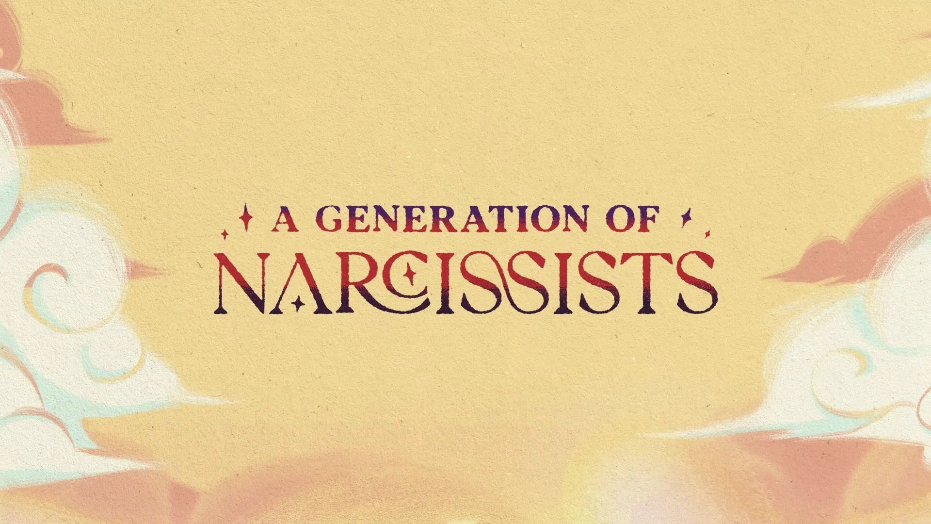 A Generation of Narcissists 
