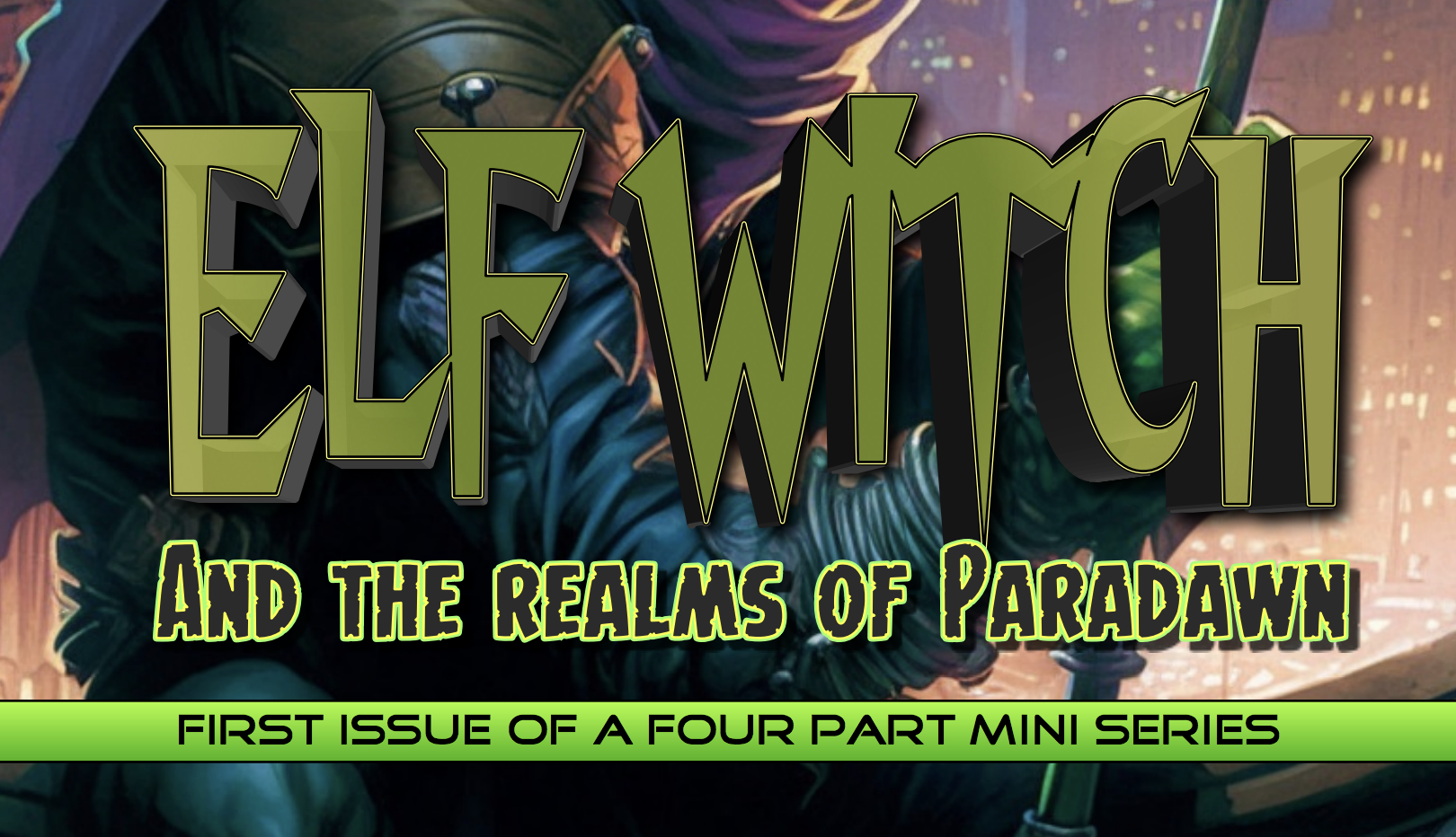 Elf Witch: And the Realms of Paradawn