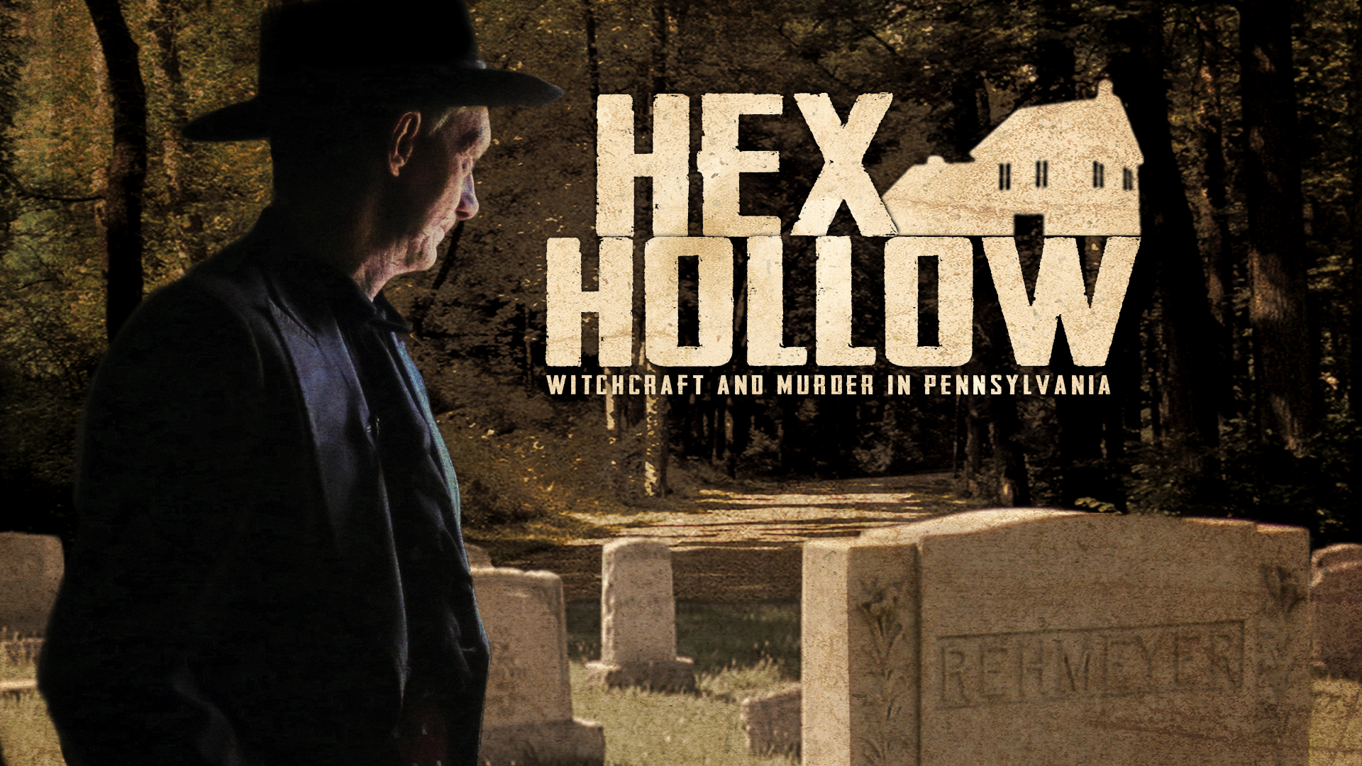 Hex Hollow: Witchcraft and Murder in Pennsylvania