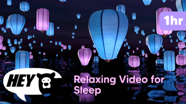 Lanterns - Relaxing Video - Daily Calm