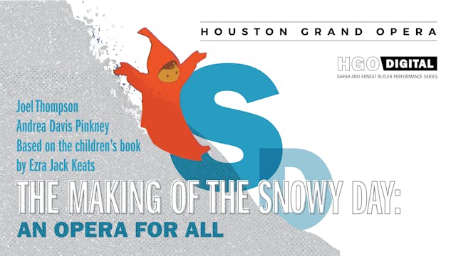 The Making of The Snowy Day: An Opera...