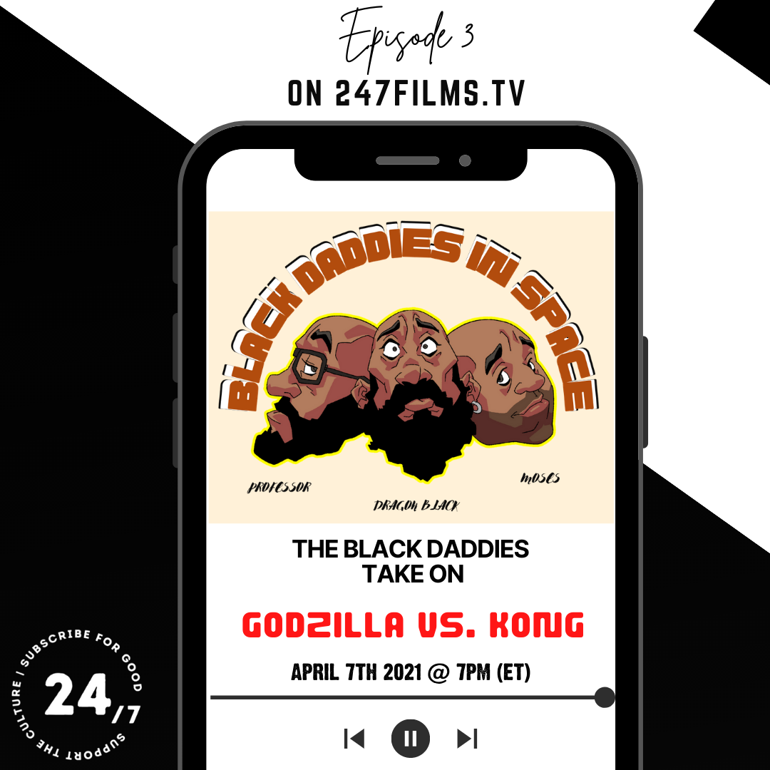 Black Daddies Take On Godzilla vs King Kong