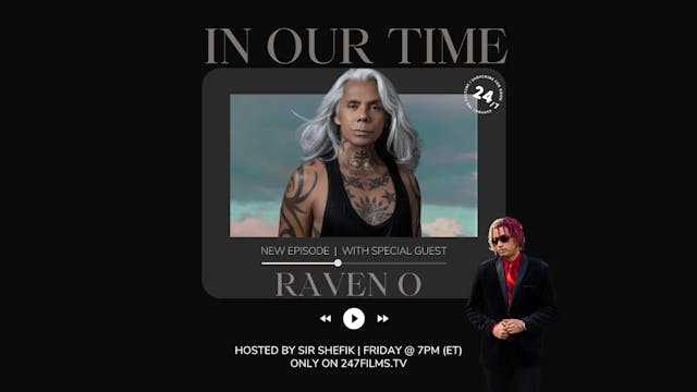 In Our Time featuring Raven O