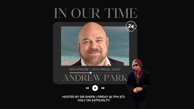 In Our Time featuring Andrew Park