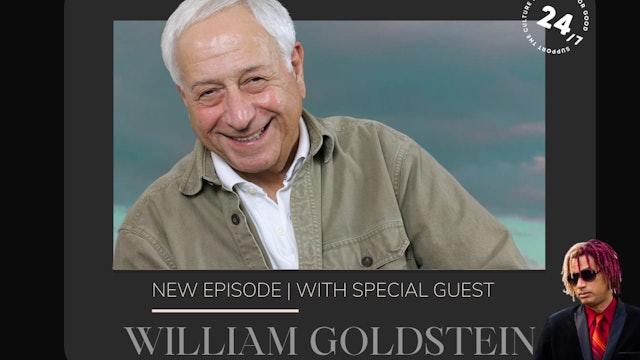 In Our Time w/ SIR SHEFIK feat. William Goldstein