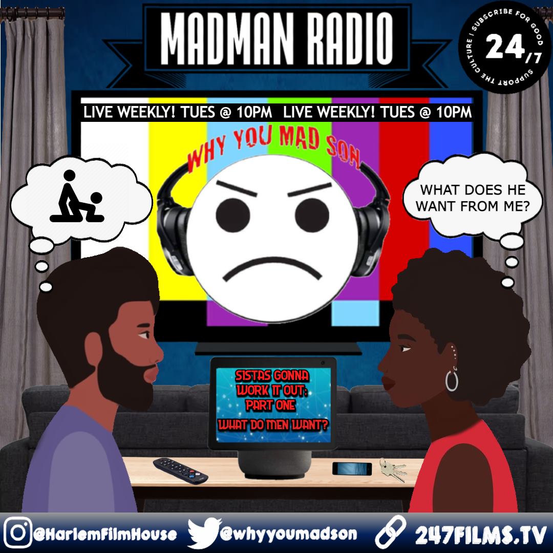 Sistas Gonna Work It Out:  Part I What Do Men Want