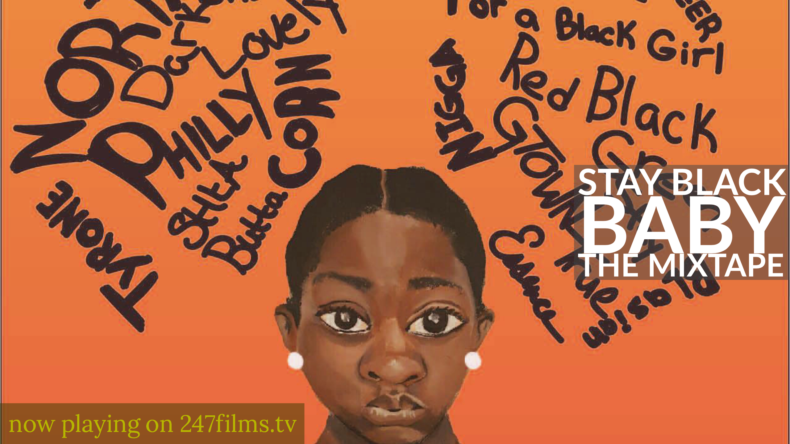 Stay Black Baby : The MixTape