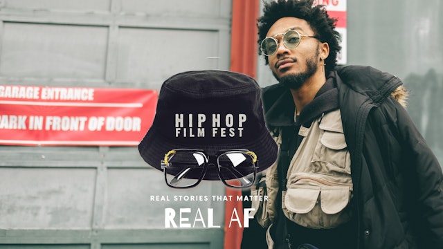 Real AF: Hip Hop Film Festival