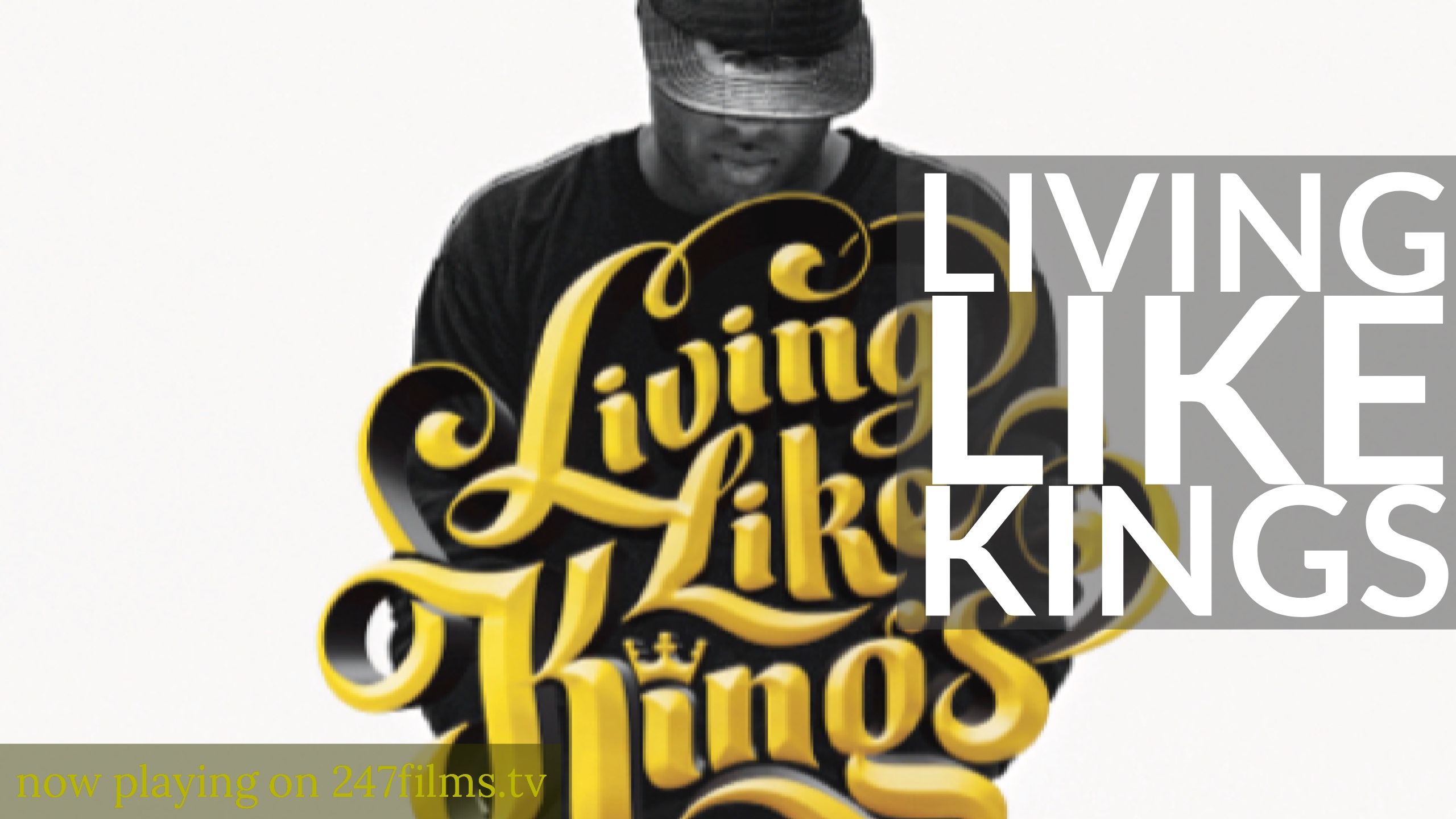 Living Like Kings