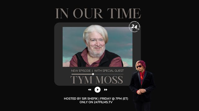 In Our Time featuring Tym Moss
