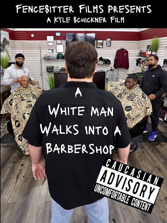 A WHITE MAN WALKS INTO A BARBERSHOP - Private 