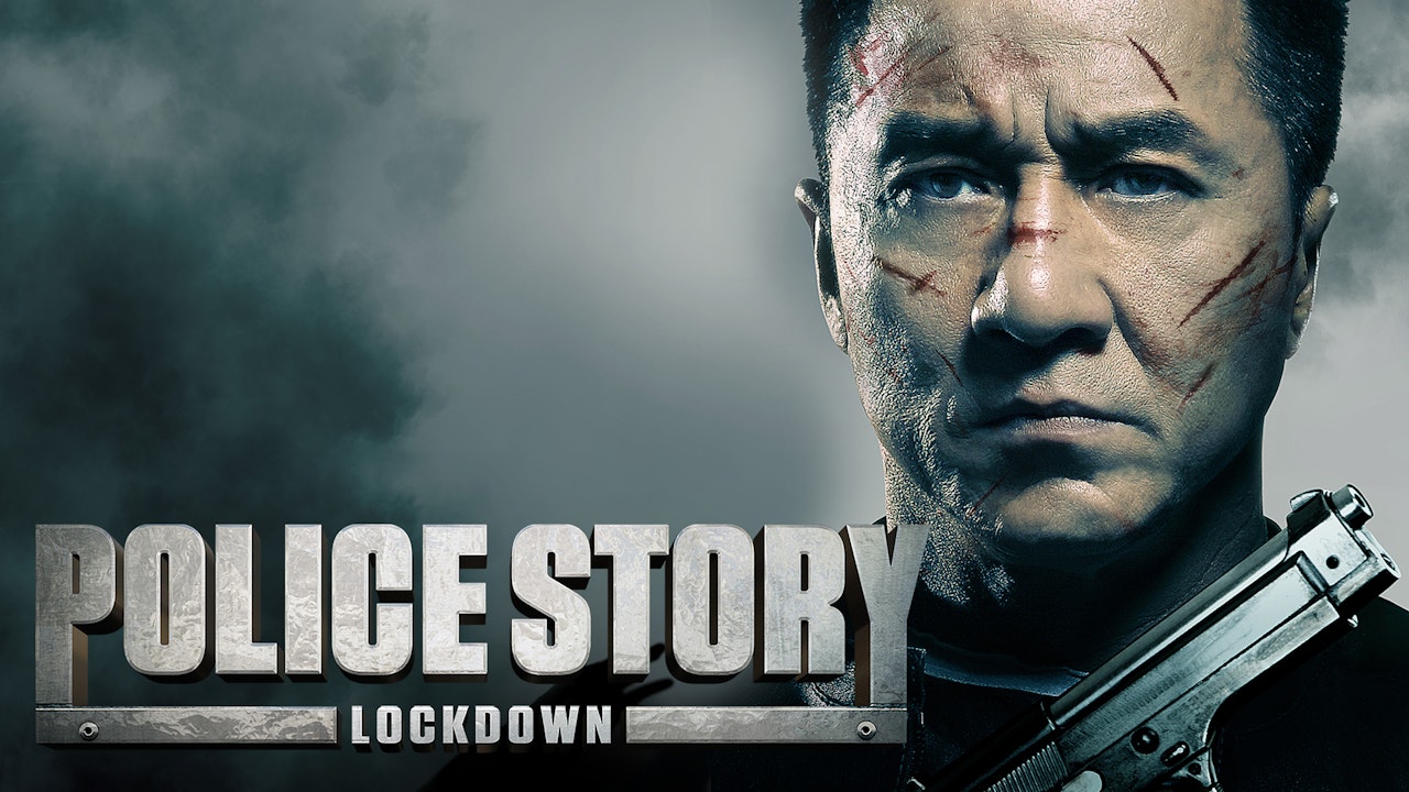 Police Story: Lockdown