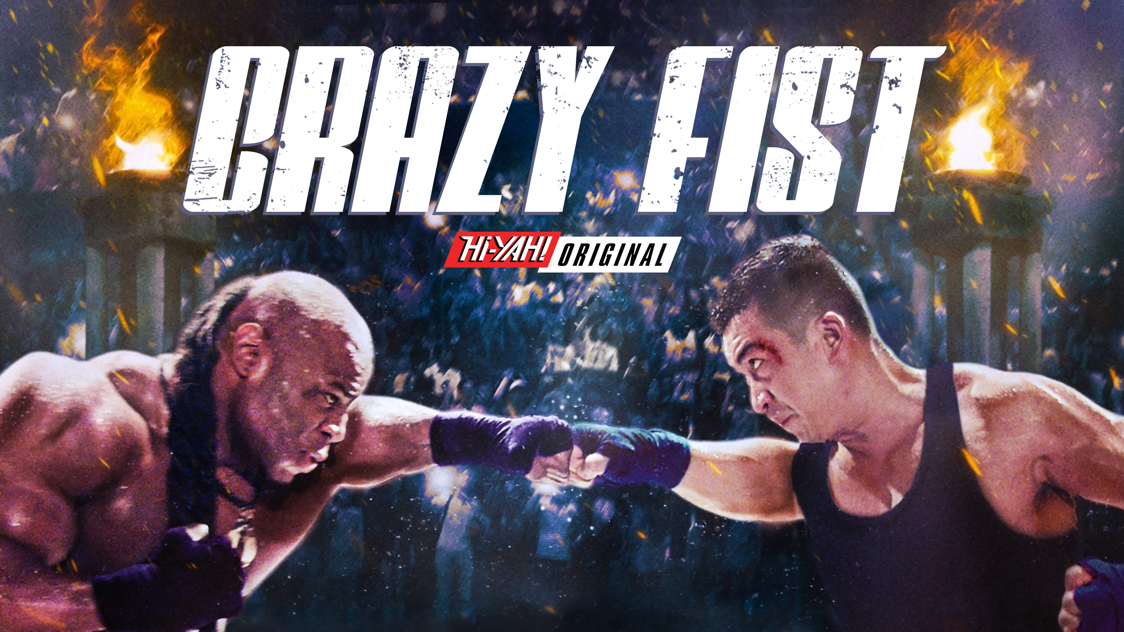 Crazy Fist