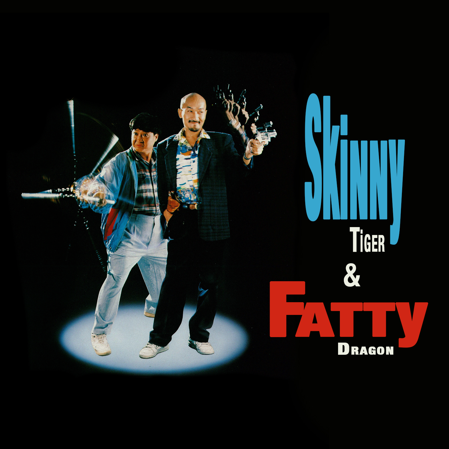 Skinny Tiger and Fatty Dragon