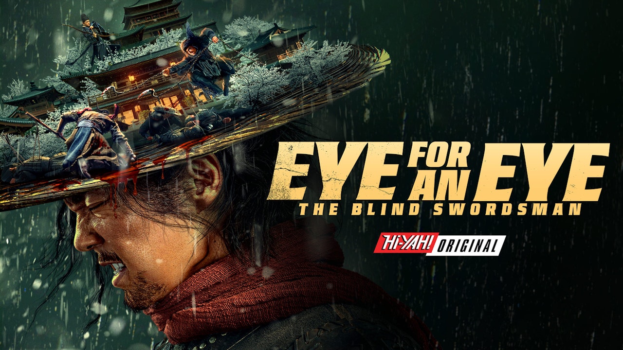 Eye for an Eye: The Blind Swordsman