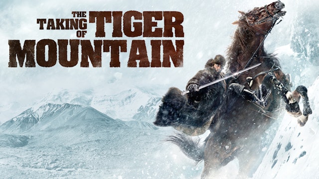 The Taking of Tiger Mountain