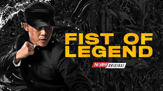 Fist of Legend
