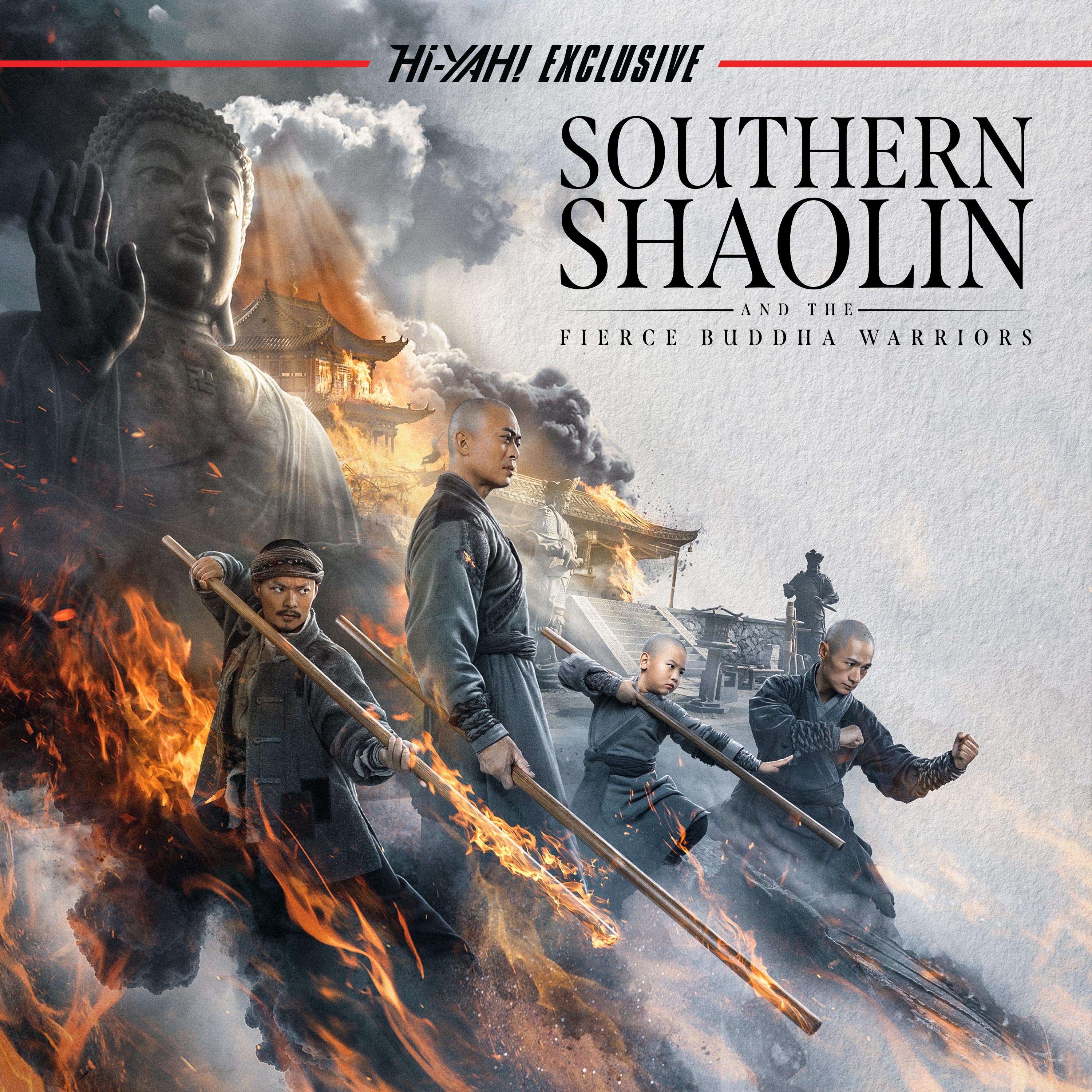 Southern Shaolin and the Fierce Buddha Warriors