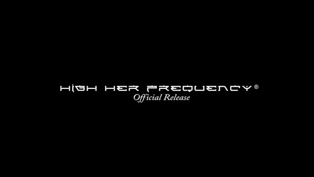 High Her Frequency Official Release Bonuses