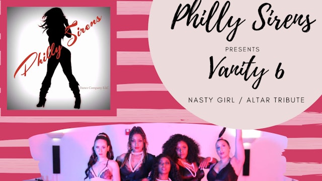 Philly Sirens Presents : Vanity 6 - Nasty Girl / Altar Tribute