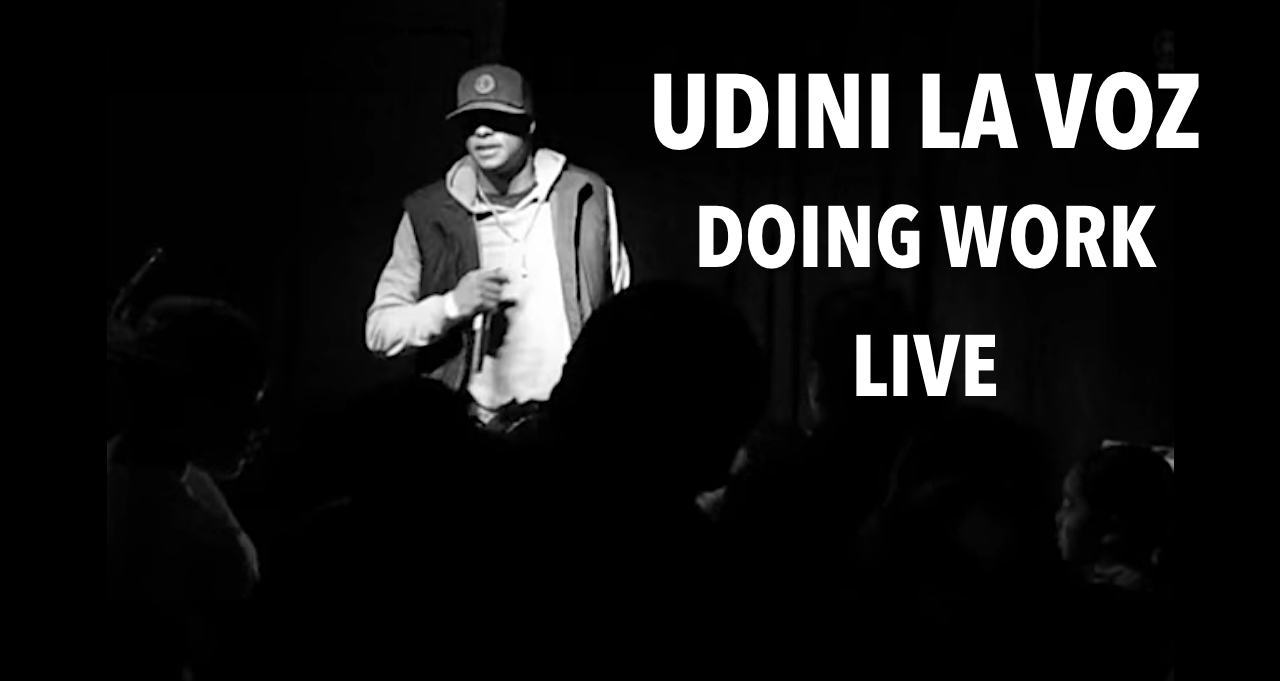 UDINI 'La Voz' Doing Work (Video Mix)