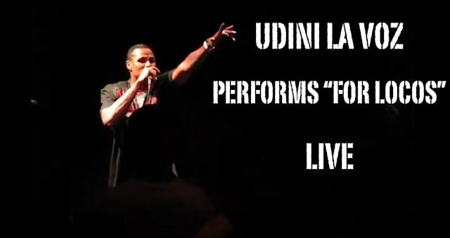 "FOR LOCOS" LIVE PERFORMANCE BY UDINI...