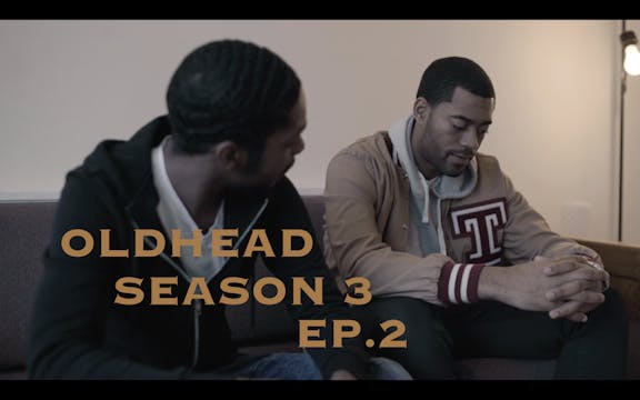 OLDHEAD SEASON 3 - Episode 2