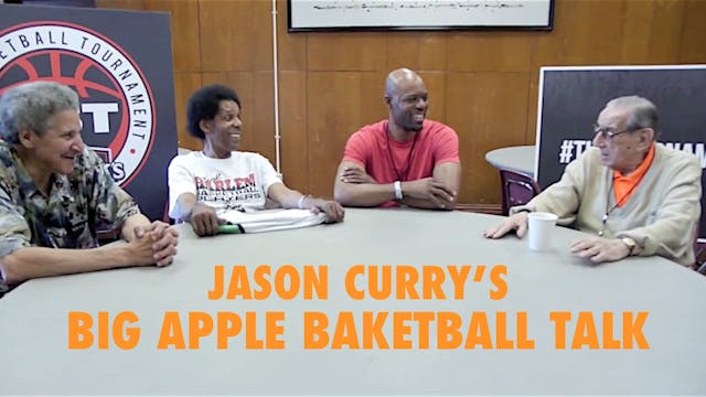 Jason Curry's Big Apple Basketball Talks