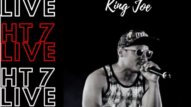 HT7 Live Interview - King Joe 