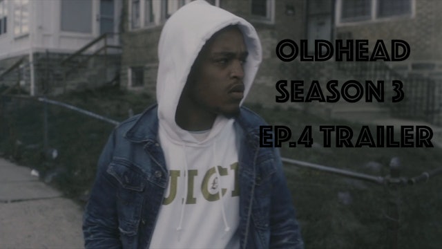 OLDHEAD SEASON 3 - Episode 4 Trailer