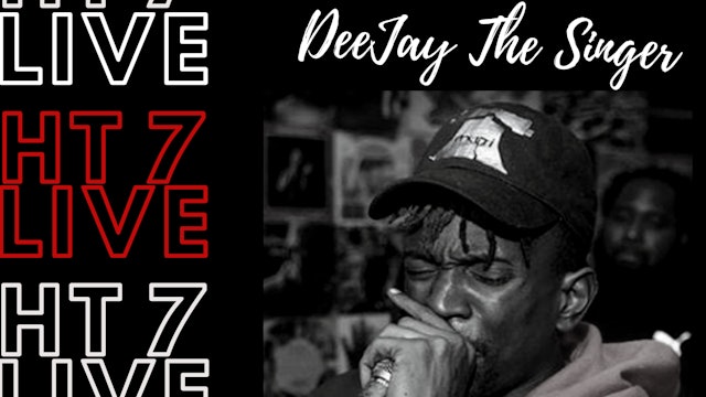 HT7 Live Interview - Deejay The Singer