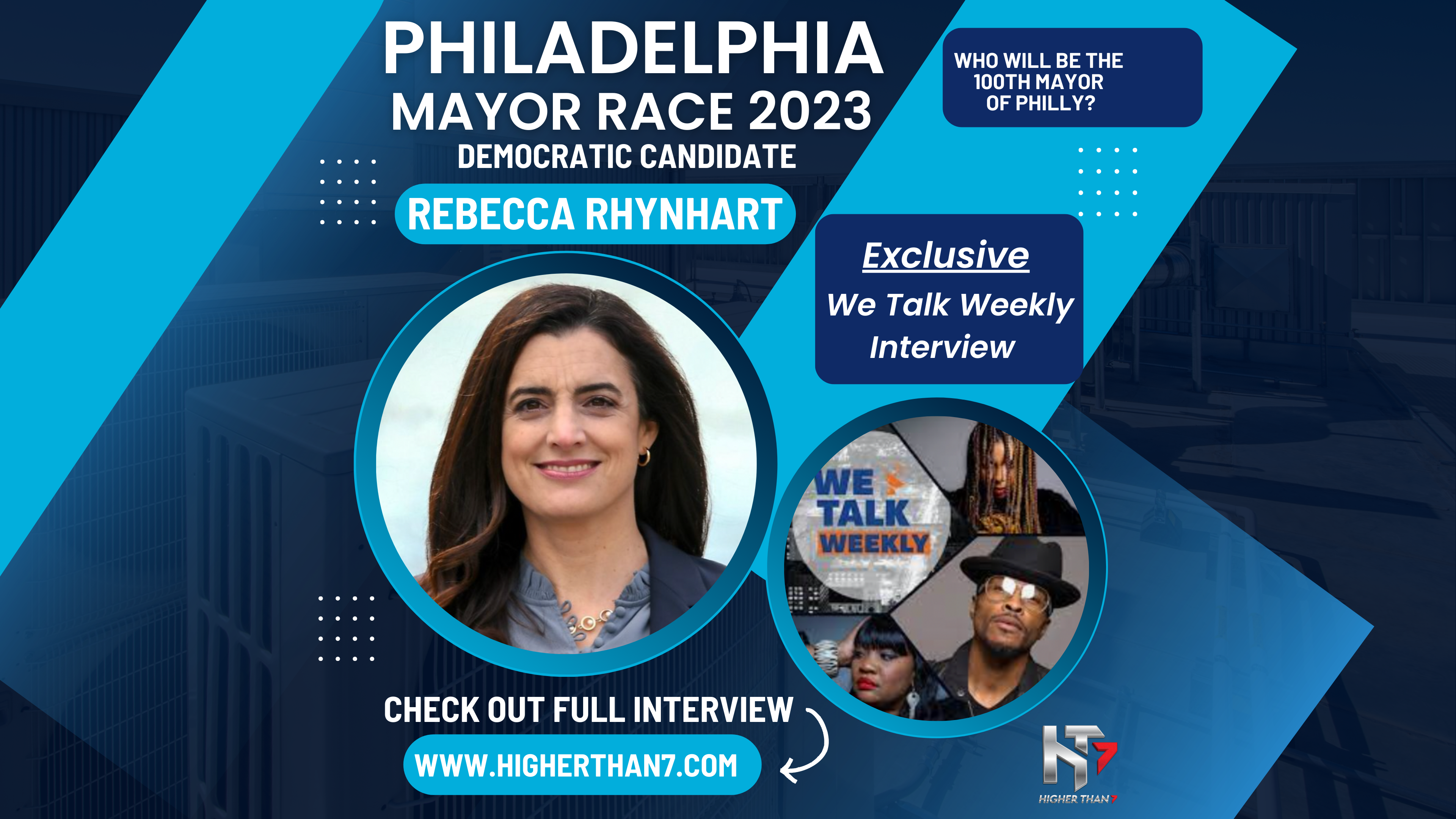 We Talk Weekly - Rebecca Rhynhart - Philadelphia Mayoral Campaign