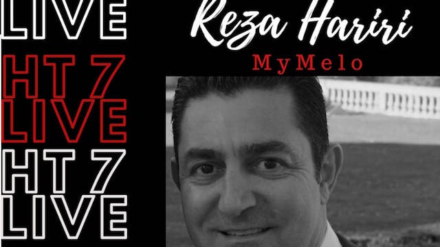 HT7 Live Interview - Reza Hariri