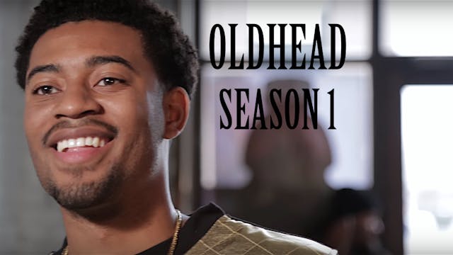 Oldhead Season 1