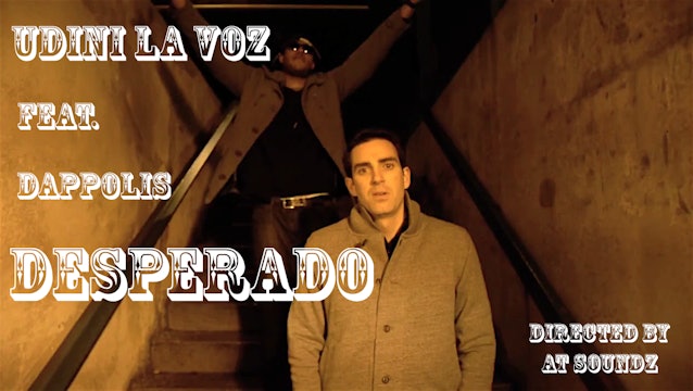 Desperado - Udini La Voz feat. Dappolis