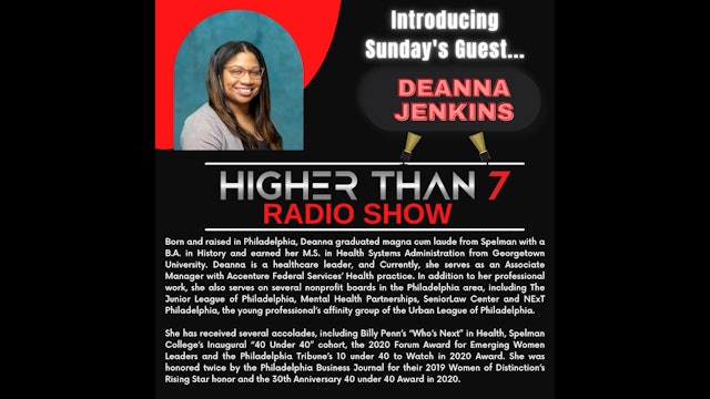 Higher Than 7 Radio Show - Deanna Jenkins