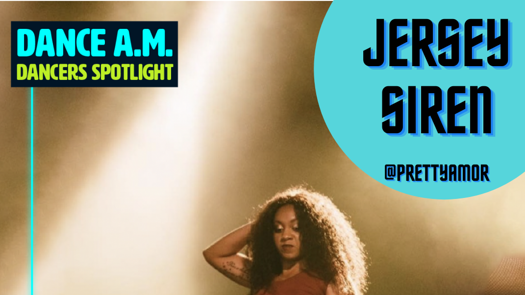 Dance A.M - The Break with Jersey Siren
