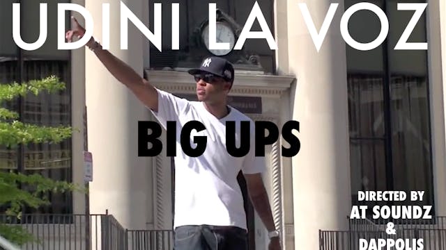 Big Ups - Udini La Voz