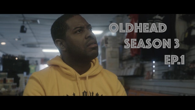 OLDHEAD SEASON 3 - Episode 1