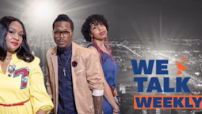 We Talk Weekly ,"After the Talk" Ep. 32