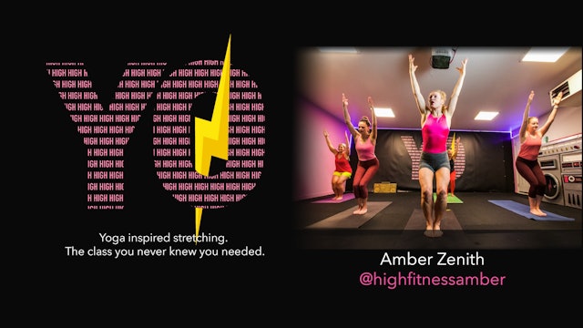 HIGH Yo | 30 min | Amber Zenith | Monday 6:00 pm LIVE