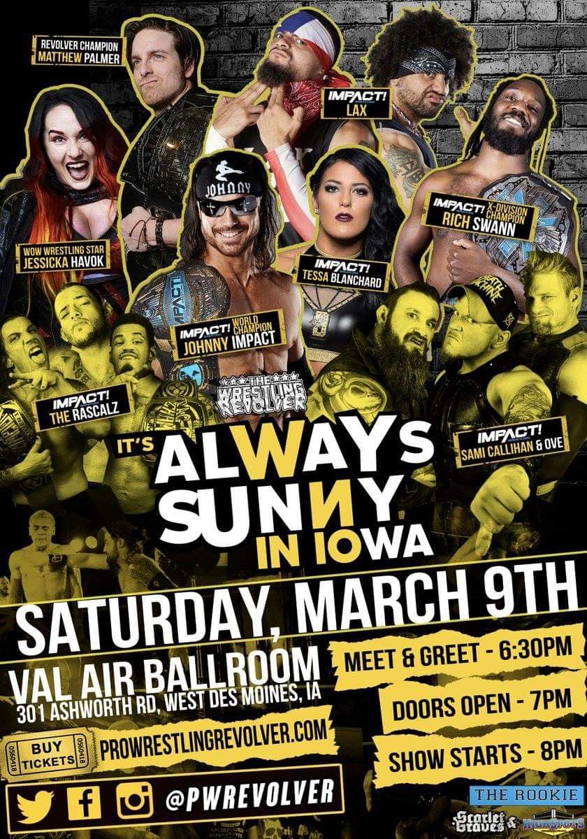 Wrestling Revolver: It's Always Sunny In Iowa