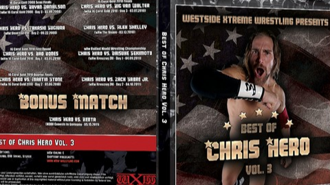 WXW: Best Of Chris Hero Volume 3