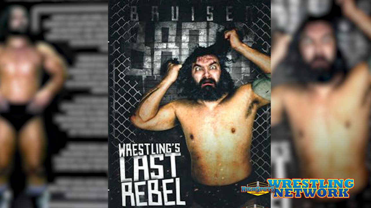 Wrestling's Last Rebel: Bruiser Brody