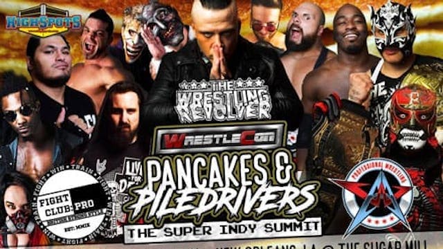 Wrestling Revolver: Pancakes & Piledr...