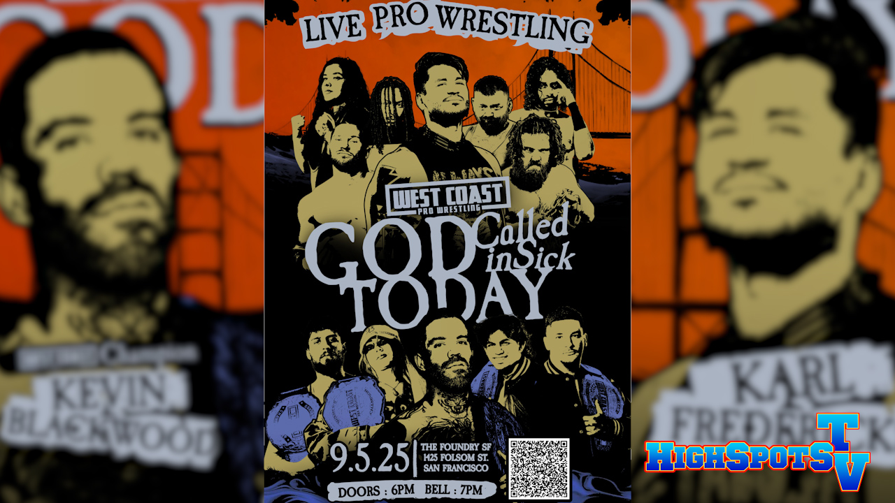 West Coast: God Called In Sick Today IPPV Replay