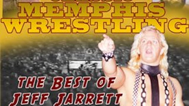 Classic Memphis Wrestling: Jeff Jarrett