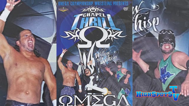 OMEGA: Chapel Thrill